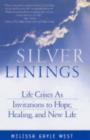 Image for Silver Linings : The Power of Trauma to Transform Your Life