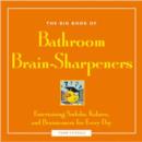Image for The Big Book of Bathroom Brain-sharpeners