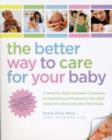 Image for The Better Way to Care for Your Baby
