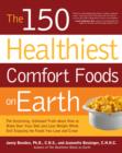 Image for The 150 Healthiest Comfort Foods on Earth