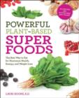 Image for Powerful Plant-Based Superfoods