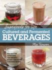 Image for Superfoods for Life, Cultured and Fermented Beverages