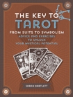 Image for Key to tarot  : from suits to symbolism