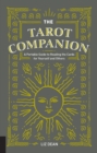 Image for The tarot companion  : a portable guide to reading the cards for yourself and others