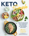 Image for Keto simple  : delicious low-carb meals that are easy on time, budget, and effort