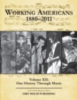 Image for Working Americans, 1880-2011 - Volume 12: Our History Through Music