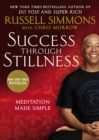Image for Success through stillness  : mediation made simple
