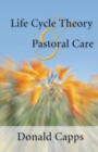 Image for Life Cycle Theory and Pastoral Care