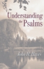 Image for Understanding the Psalms