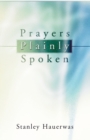 Image for Prayers Plainly Spoken