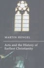 Image for Acts and the History of Earliest Christianity