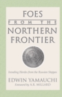 Image for Foes From the Northern Frontier
