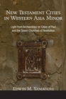 Image for New Testament Cities in Western Asia Minor