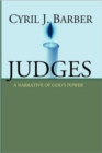 Image for Judges : A Narrative of God&#39;s Power: An Expositional Commentary