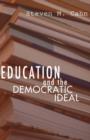 Image for Education and the Democratic Ideal