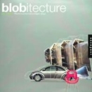 Image for Blobitecture  : waveform architecture and digital design