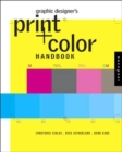 Image for Graphic Designers Digital Print and Color Handbook