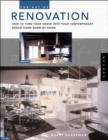 Image for The art of renovation  : how to turn your house into your contemporary dream home