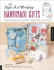 Image for Handmade gifts  : stylish ideas for journals, stationery and more