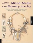 Image for Making Designer Mixed-media and Memory Jewelry