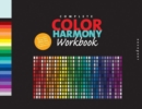 Image for The Complete Color Harmony Workbook