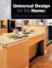 Image for Universal design for the home  : great looking, great living design for all ages, abilities, and circumstances