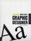 Image for Field Guide: How to be a Graphic Designer