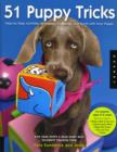 Image for 51 puppy tricks  : step-by-step activities to engage, challenge, and bond with your puppy : Volume 3
