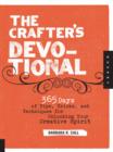Image for Crafter&#39;s devotional  : 365 days of tips, tricks, and techniques for unlocking your creative spirit