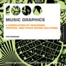 Image for 1000 music graphics  : a compilation of packaging, posters, and other sound solutions