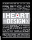 Image for I heart design  : remarkable graphic design selected by designers, illustrators, and critics