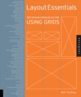 Image for Layout essentials  : 100 design principles for using grids