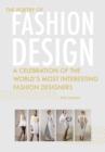 Image for The poetry of fashion design  : a celebration of the world&#39;s most interesting fashion designers