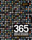 Image for 365 Habits of Successful Graphic Designers