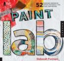 Image for Paint lab  : 52 exercises inspired by artists, materials, time, place, and method