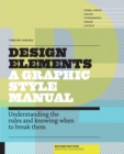 Image for Design elements  : understanding the rules and knowing when to break them