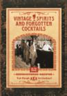 Image for Vintage spirits and forgotten cocktails