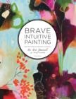 Image for Brave Intuitive Painting