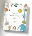 Image for Illustration School: Let&#39;s Draw! (Includes Book and Sketch Pad) : A Kit with Guided Book and Sketch Pad for Drawing Happy People, Cute Animals, and Plants and Small Creatures