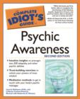 Image for Complete Idiot&#39;s Guide to Psychic Awareness