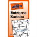 Image for The Pocket Idiot&#39;s Guide to Extreme Sudoku