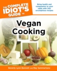 Image for The Complete Idiot&#39;s Guide to Vegan Cooking