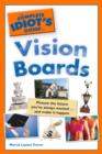 Image for Complete Idiot&#39;s Guide to Vision Boards