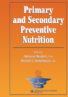 Image for Primary and secondary preventive nutrition