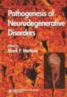 Image for Pathogenesis of neurodegenerative disorders