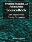 Image for Proteins, Peptides and Amino Acids SourceBook