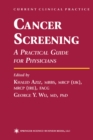 Image for Cancer Screening: A Practical Guide for Physicians