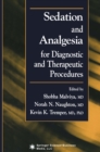 Image for Sedation and analgesia for diagnostic and therapeutic procedures