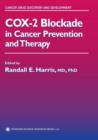 Image for COX-2 blockade in cancer prevention and therapy