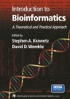 Image for Introduction to bioinformatics: a theoretical and practical approach